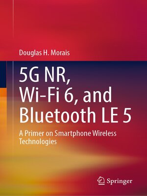 cover image of 5G NR, Wi-Fi 6, and Bluetooth LE 5
